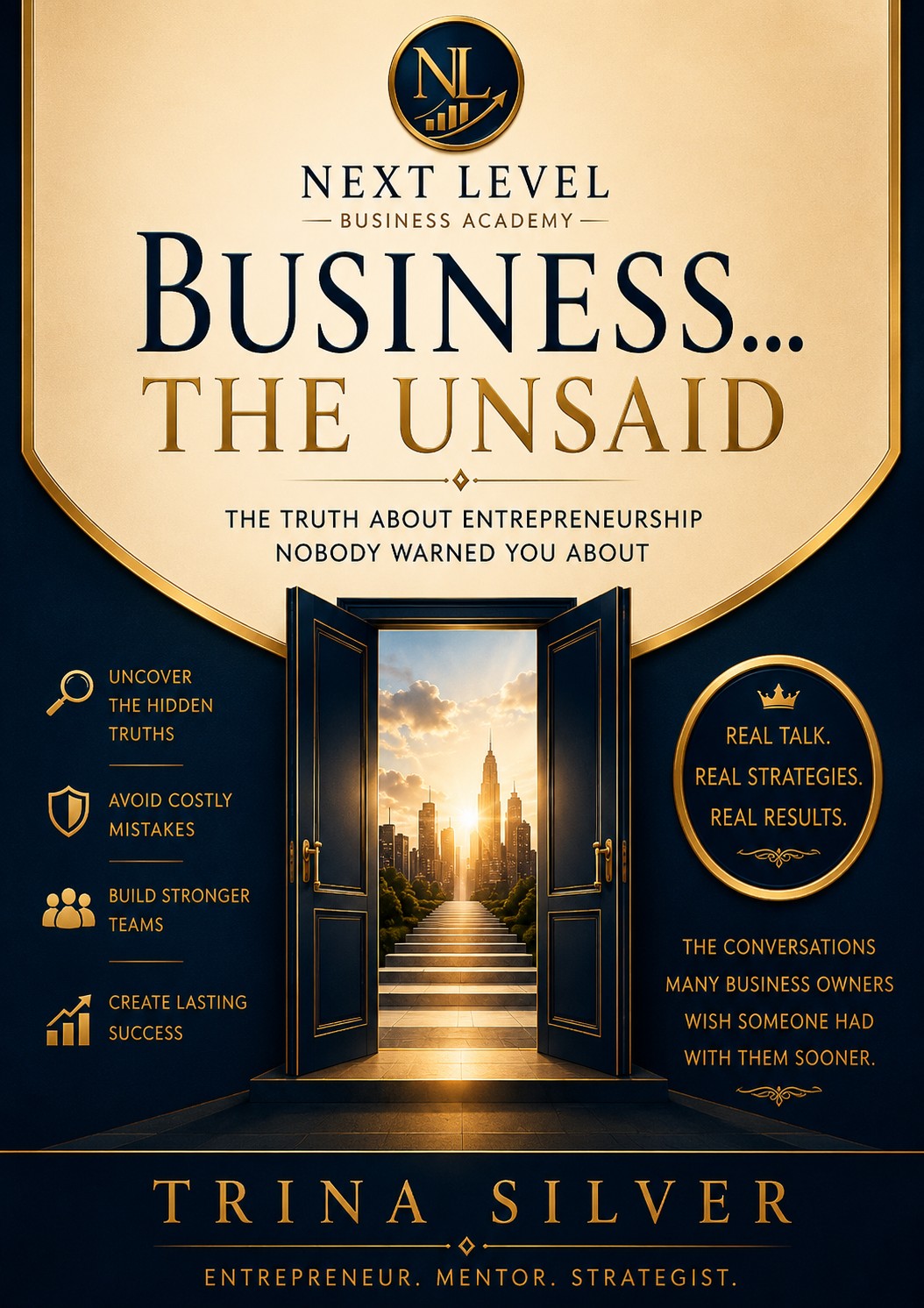 Business...The Unsaid book cover by Trina Silver
